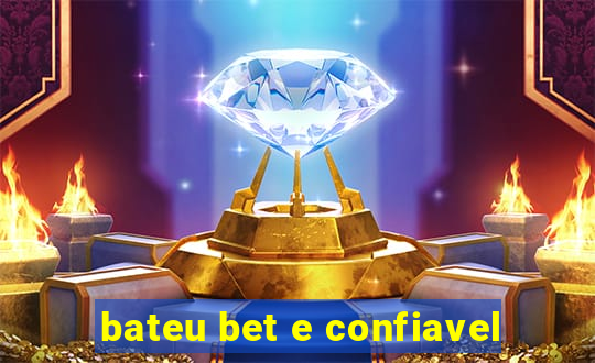 bateu bet e confiavel